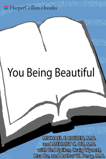 You: Being Beautiful: The Owners Manual to Inner and Outer Beauty