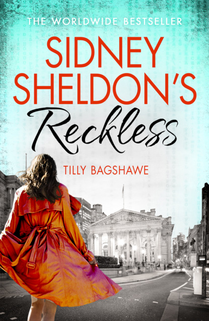 Сидни Шелдон - Sidney Sheldon’s Reckless