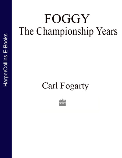 Carl  Fogarty - Foggy: The Championship Years