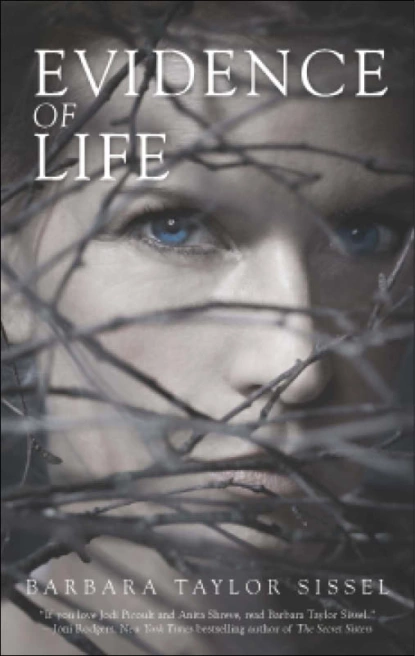 Обложка книги Evidence of Life, Barbara Sissel Taylor