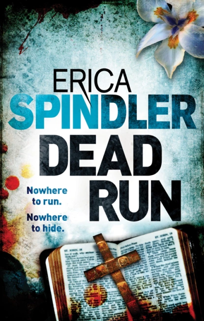 Обложка книги Dead Run, Erica Spindler