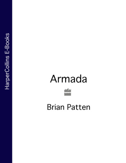 Brian  Patten - Armada