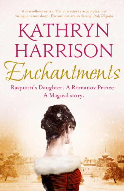 Обложка книги Enchantments, Kathryn Harrison