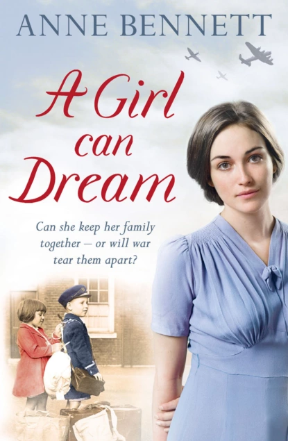 Обложка книги A Girl Can Dream, Anne  Bennett