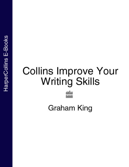 Graham  King - Collins Improve Your Writing Skills