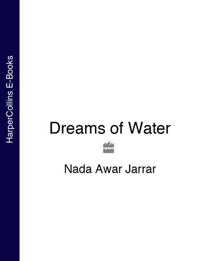 Nada Jarrar Awar - Dreams of Water