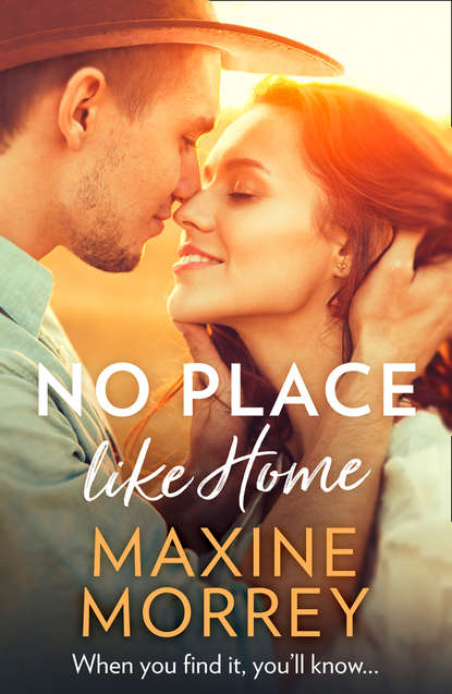 Maxine  Morrey - No Place Like Home