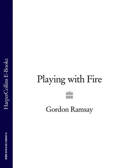 Gordon Ramsays Playing with Fire