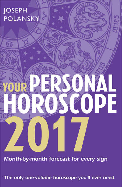 Joseph Polansky - Your Personal Horoscope 2017