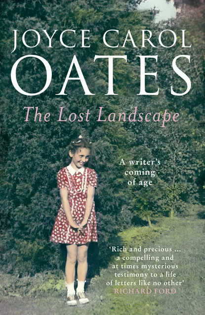 Обложка книги The Lost Landscape, Joyce Carol Oates