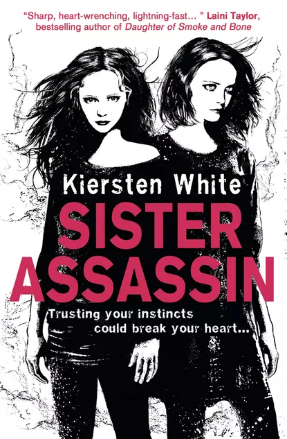 Обложка книги Sister Assassin, Кирстен Уайт