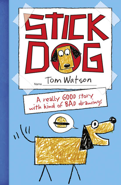 Tom  Watson - Stick Dog