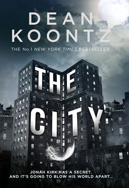 Dean Koontz - The City