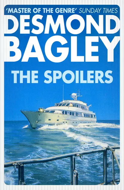 Обложка книги The Spoilers, Desmond Bagley