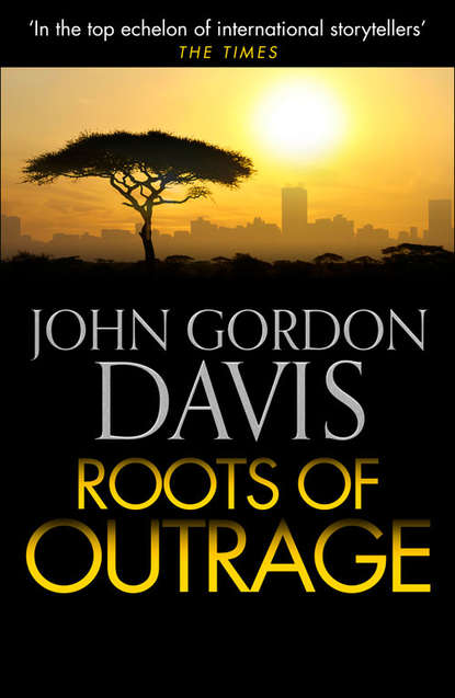 John Davis Gordon - Roots of Outrage