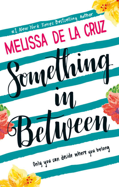 Melissa de la Cruz - Something Inbetween
