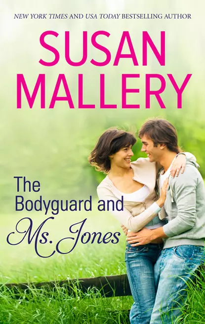 Обложка книги The Bodyguard & Ms Jones, Сьюзен Мэллери