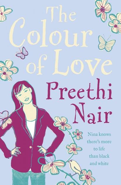 The Colour of Love (Preethi Nair). 