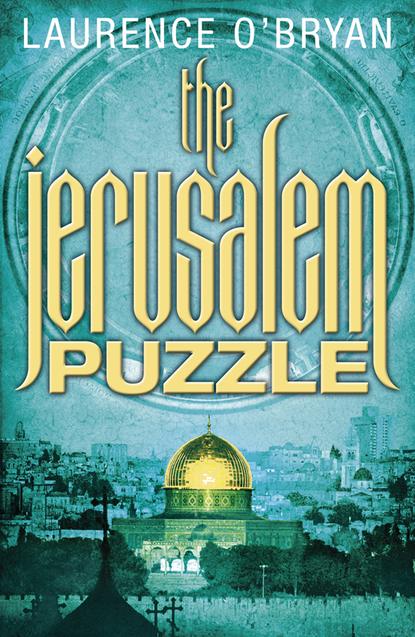 Laurence O’Bryan — The Jerusalem Puzzle