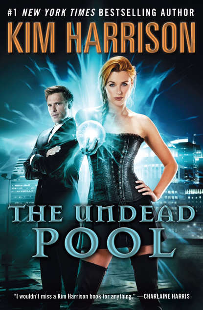 Ким Харрисон - The Undead Pool
