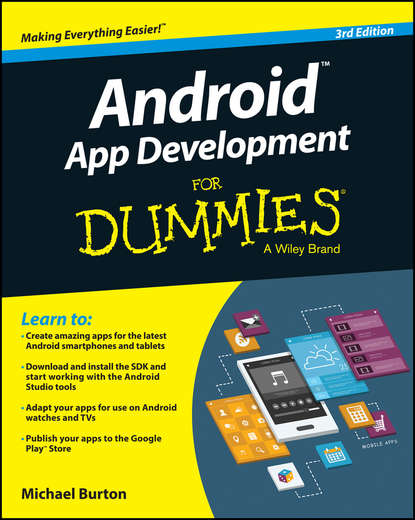 Michael  Burton - Android App Development For Dummies