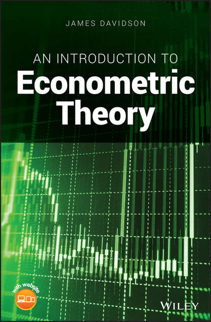 James  Davidson - An Introduction to Econometric Theory