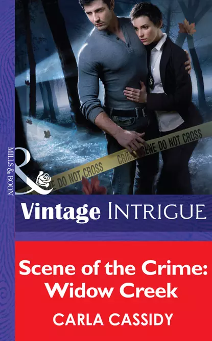 Обложка книги Scene of the Crime: Widow Creek, Carla  Cassidy