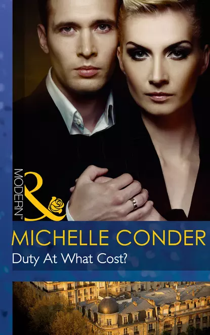 Обложка книги Duty At What Cost?, Michelle  Conder