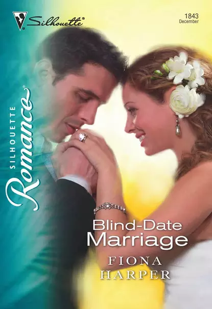 Обложка книги Blind-Date Marriage, Fiona Harper