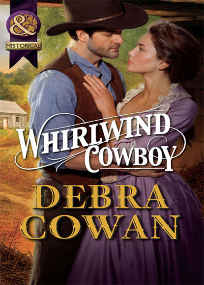 Whirlwind Cowboy (Debra  Cowan). 