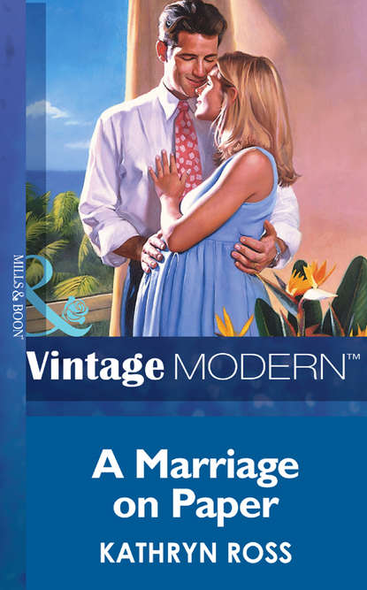 A Marriage On Paper (Kathryn  Ross). 