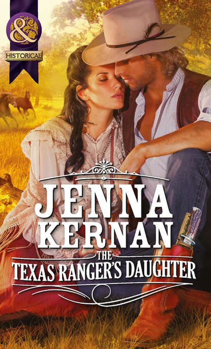 Jenna  Kernan - The Texas Ranger's Daughter