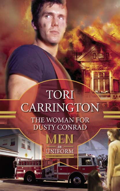 Tori  Carrington - The Woman For Dusty Conrad