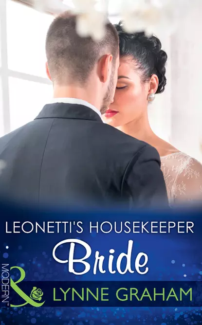 Обложка книги Leonetti's Housekeeper Bride, Линн Грэхем