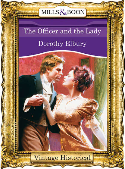 The Officer and the Lady (Dorothy  Elbury). 