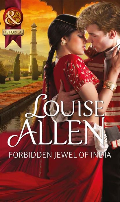 Louise Allen — Forbidden Jewel of India