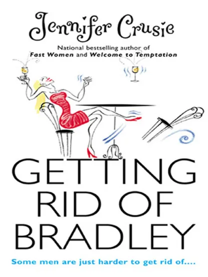 Обложка книги Getting Rid of Bradley, Jennifer Crusie