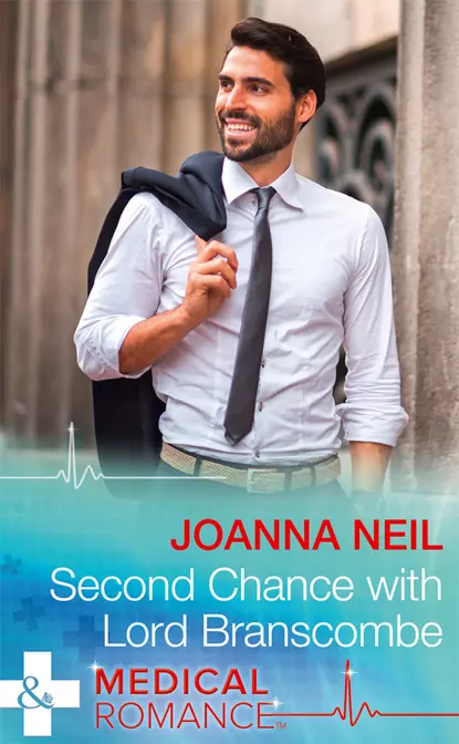 Обложка книги Second Chance With Lord Branscombe, Joanna  Neil