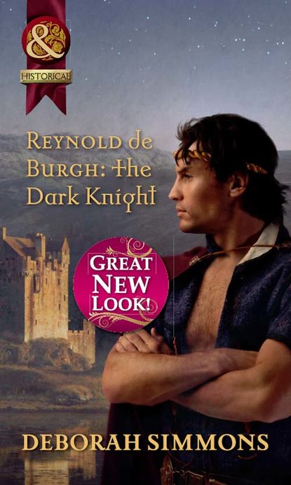 Reynold de Burgh: The Dark Knight - Deborah  Simmons