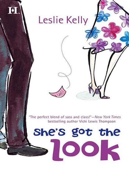 Leslie Kelly — She's Got the Look