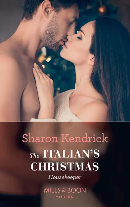 Обложка книги The Italian's Christmas Housekeeper, Шэрон Кендрик