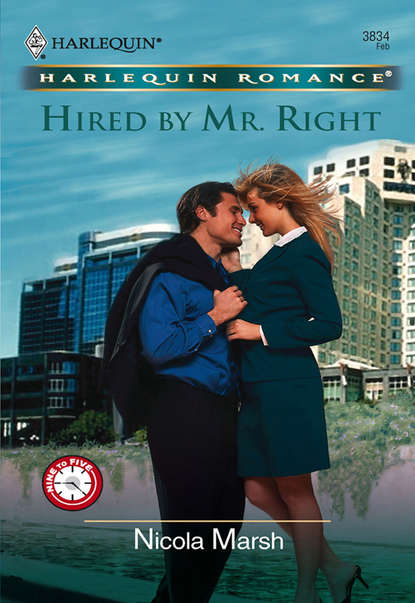 Nicola Marsh - Hired by Mr. Right
