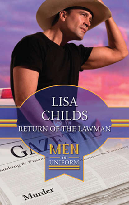 Lisa  Childs - Return of the Lawman