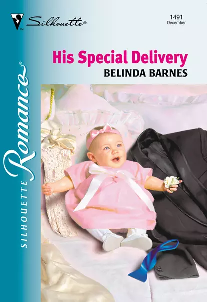 Обложка книги His Special Delivery, Belinda  Barnes