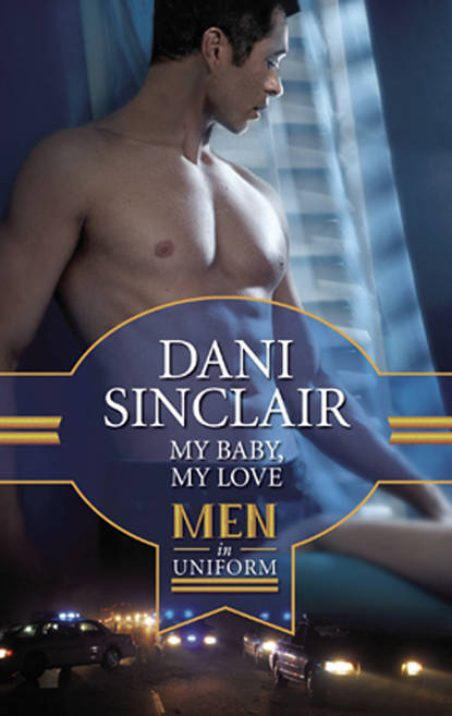 Dani Sinclair - My Baby, My Love