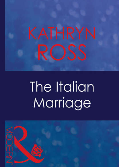 Kathryn  Ross - The Italian Marriage