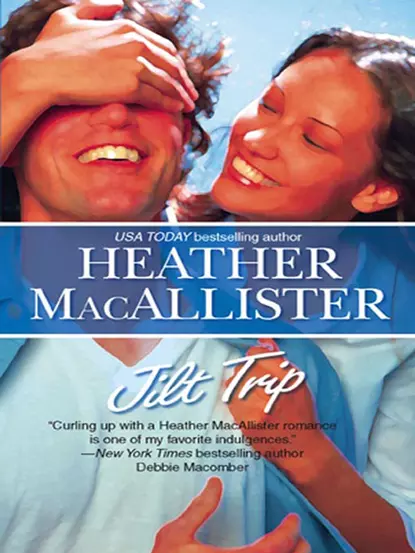 Обложка книги Jilt Trip, HEATHER  MACALLISTER