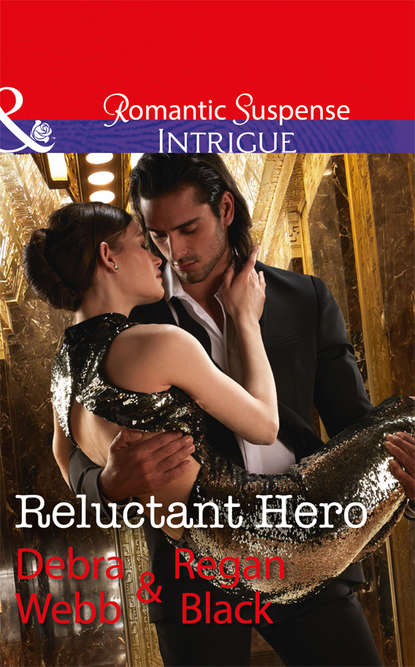 Reluctant Hero (Debra Regan). 