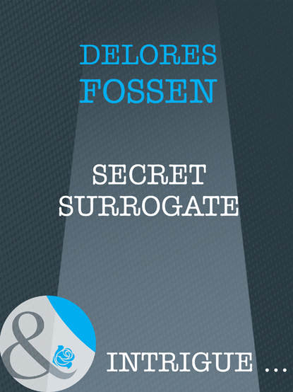 Delores  Fossen - Secret Surrogate
