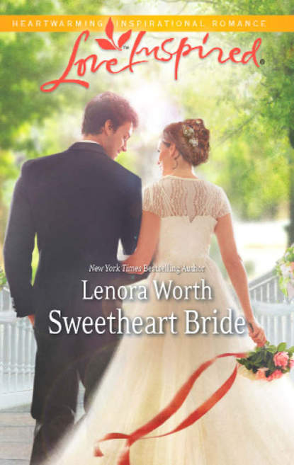 Lenora  Worth - Sweetheart Bride